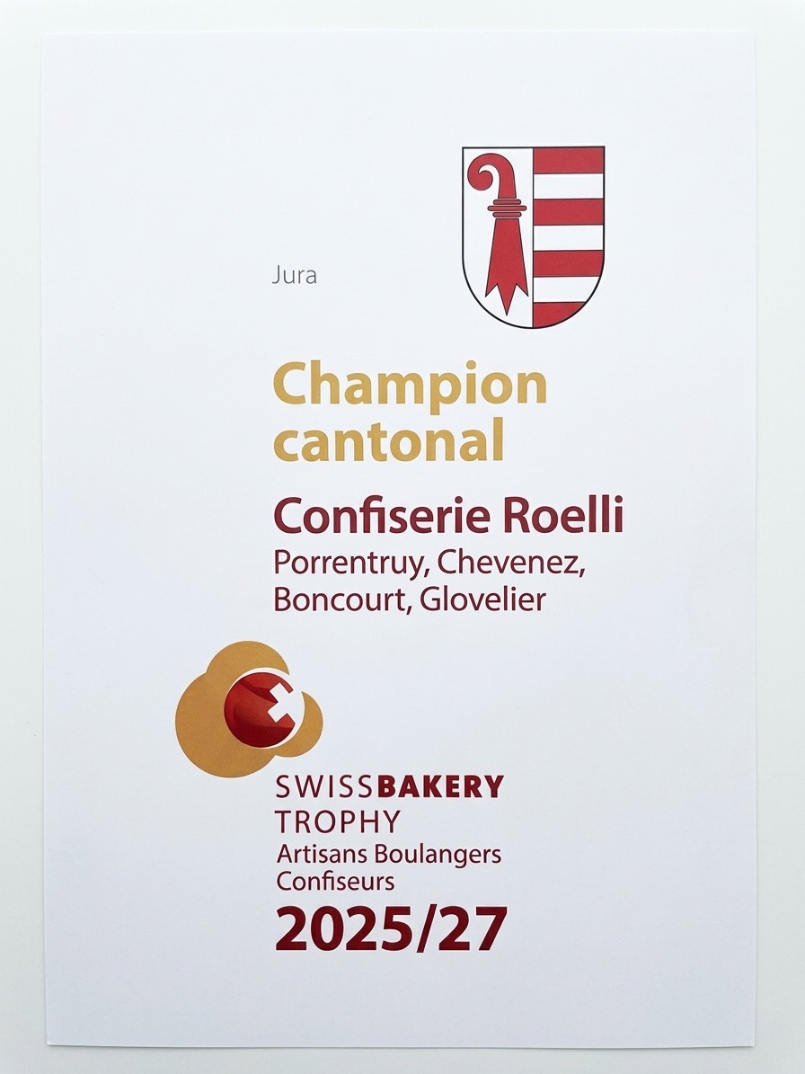 Diplôme de Champion cantonal du Jura — Swiss Bakery Trophy 2025/27 — Confiserie Roelli